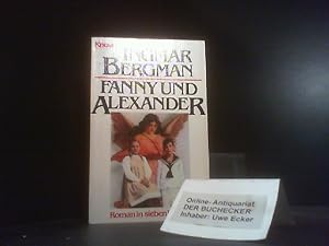 Bild des Verkufers fr Fanny und Alexander: Roman in sieben Bildern (Knaur Taschenbcher. Romane, Erzhlungen) zum Verkauf von Der Buchecker