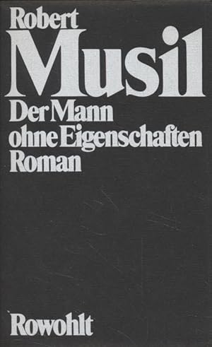 Bild des Verkufers fr Der Mann ohne Eigenschaften. Robert Musil: Gesammelte Werke, 1. zum Verkauf von Fundus-Online GbR Borkert Schwarz Zerfa