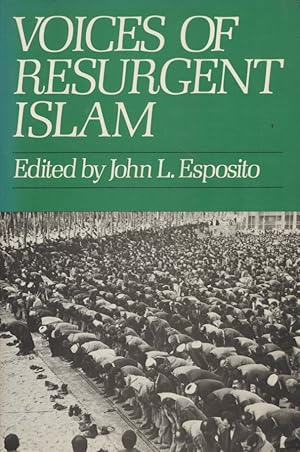 Seller image for Voices of Resurgent Islam. for sale by Fundus-Online GbR Borkert Schwarz Zerfa