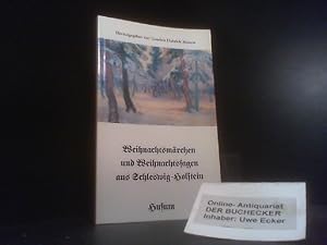 Bild des Verkufers fr Weihnachtsmrchen und Weihnachtssagen aus Schleswig-Holstein (Husum-Taschenbuch) zum Verkauf von Der Buchecker