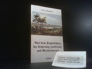 Seller image for Aus dem Sagenschatz der Schleswig-Holsteiner und Mecklenburger. Ludwig Bechstein. Hrsg. von Wolfgang Mrig. Husum-Taschenbuch for sale by Der Buchecker