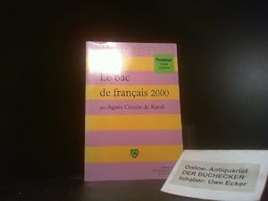 Bild des Verkufers fr Bac de francais 2000 (le) (MAJOR BAC) zum Verkauf von Der Buchecker