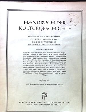 Seller image for Die Kultur der alten Germanen. Heft 1/2; Handbuch der Kulturgeschichte. Lieferung 9/10; 1. Abteilung; for sale by books4less (Versandantiquariat Petra Gros GmbH & Co. KG)
