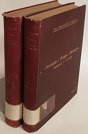 Trattato di Patologia e Terapia Chirurgica generale e speciale (2 vols./ 2 Bände von 3) (SIGNIERT...