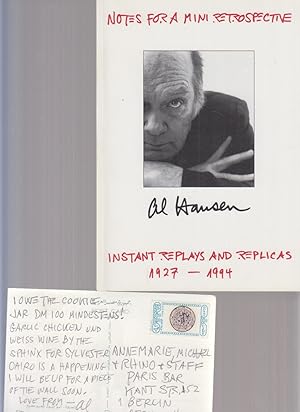 Notes for a Mini Retrospective. Instant replays and replicas 1927 - 1994. Al Hansen. (SIGNIERTE B...