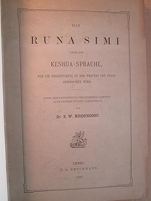 Seller image for Das runa simi, oder, die Keshua-Sprache : wie sie gegenwrtig in der Provinz von Cusco gesprochen wird : unter Bercksichtigung for sale by Expatriate Bookshop of Denmark