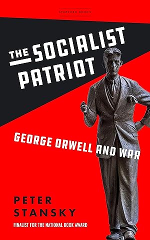 Bild des Verkufers fr The Socialist Patriot: George Orwell and War zum Verkauf von moluna