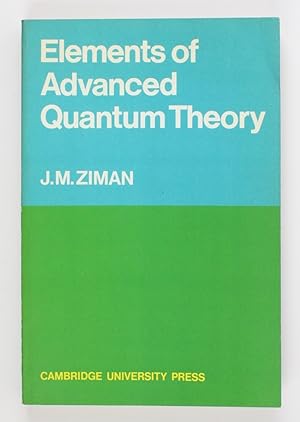 Immagine del venditore per Elements of Advanced Quantum Theory. venduto da Buchkanzlei