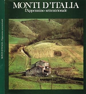 Monti d'Italia. L'Appennino settentrionale.