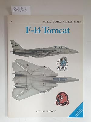 Seller image for F-14 Tomcat (Osprey Combat Aircraft Series No.5) for sale by Versand-Antiquariat Konrad von Agris e.K.