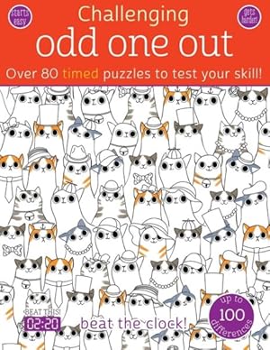 Bild des Verkufers fr Odd One Out : Over 80 timed puzzles to test your skill! zum Verkauf von GreatBookPrices