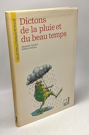 Seller image for Dictons de la pluie et du beau temps for sale by crealivres