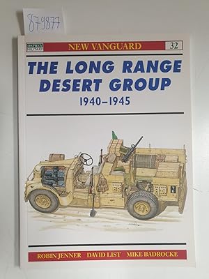 Bild des Verkufers fr The Long Range Desert Group : 1940-1945 : New Vanguard Series 32 : zum Verkauf von Versand-Antiquariat Konrad von Agris e.K.