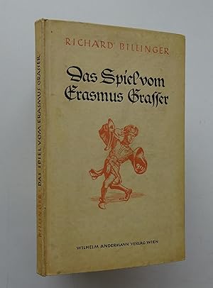 Bild des Verkufers fr Das Spiel vom Erasmus Grasser. Eine Mnchener Legende. Mit Holzschnitten von Fritz Mayer-Beck zum Verkauf von Der Buchfreund