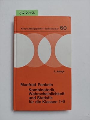 Kombinatorik, Wahrscheinlichkeit und Statistik für die Klassen 1-6 Manfred Panknin