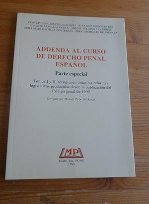 Imagen del vendedor de ADDENA AL CURSO DE DERECHO PENAL ESPAOL.PARTE ESPECIAL. VARIOS AUTORESL M. PONS 1999 75 pp a la venta por LIBRERA OESTE