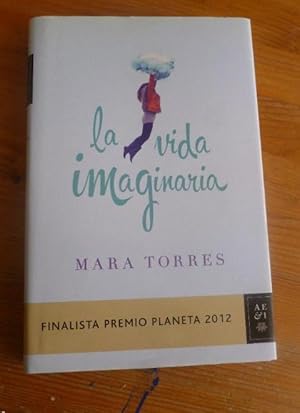 Imagen del vendedor de LA VIDA IMAGINARIA. MARA TORRES. 2012 248 ppPLANETA. a la venta por LIBRERA OESTE