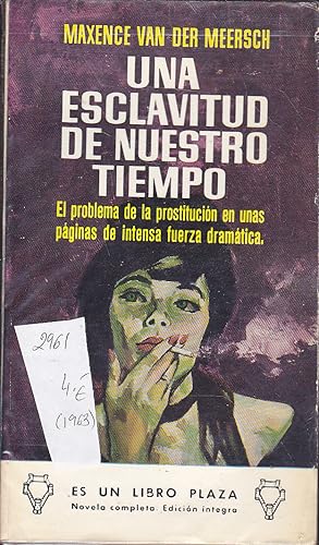 Imagen del vendedor de UNA ESCLAVITUD DE NUESTRO TIEMPO a la venta por CALLE 59  Libros