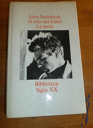 Seller image for AL ESTE DEL EDEN. LA PERLA.JOHN STEINBECK. BIBLIOTECA SIGLO XX. 1976 842 pp for sale by LIBRERA OESTE