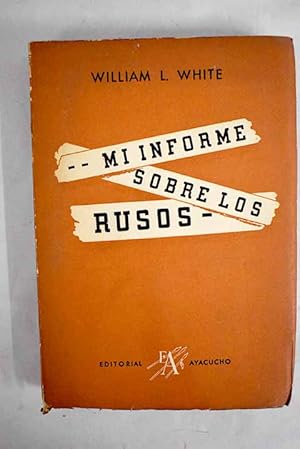 Imagen del vendedor de Mi informe sobre los rusos a la venta por Alcan Libros