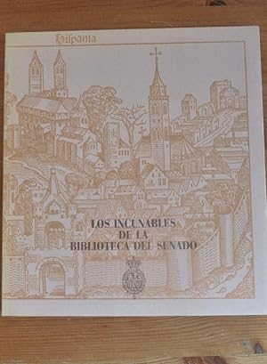 Imagen del vendedor de Los Incunables de la Biblioteca del Senado. a la venta por LIBRERA OESTE