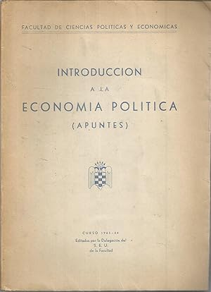 Image du vendeur pour INTRODUCCION A LA ECONOMIA POLITICA (Apuntes) Curso 1943-1944 mis en vente par CALLE 59  Libros