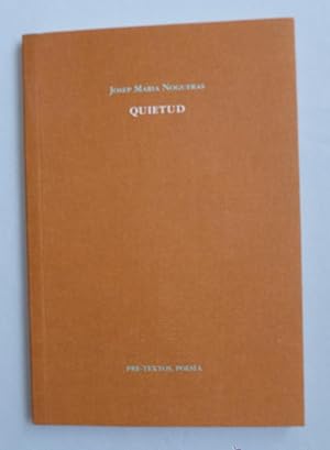 Imagen del vendedor de Quietud (Pre-Textos, Poesa) a la venta por LIBRERA OESTE