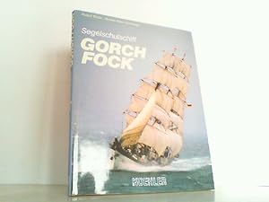 Bild des Verkufers fr Segelschulschiff Gorch Fock. zum Verkauf von Antiquariat Ehbrecht - Preis inkl. MwSt.