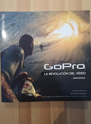 Seller image for GoPro. La revolucin del vdeo: Gua oficial (Photoclub) for sale by LIBRERA OESTE