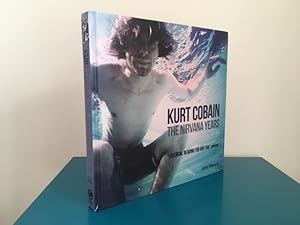 Image du vendeur pour Kurt Cobain: The Nirvana Years mis en vente par Quinto Bookshop