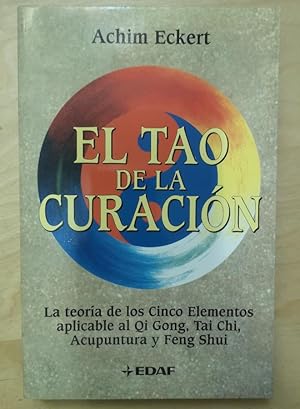 Seller image for Tao de la curacion, el (Plus Vitae) for sale by LIBRERA OESTE
