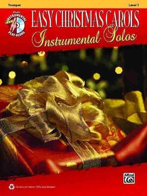 Bild des Verkufers fr Easy Christmas Carols Instrumental Solos: Trumpet, Level 1 zum Verkauf von Smartbuy