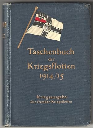 Seller image for Taschenbuch der Kriegsflotten. for sale by Antiquariat Burgverlag