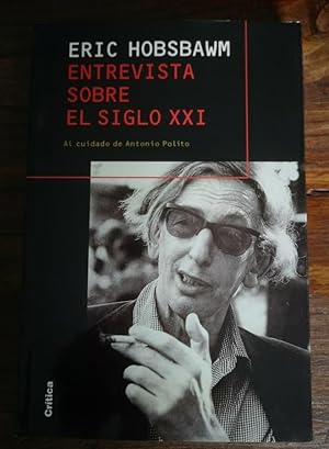 Imagen del vendedor de Entrevista sobre el siglo XXI (Biblioteca de Bolsillo) a la venta por LIBRERA OESTE