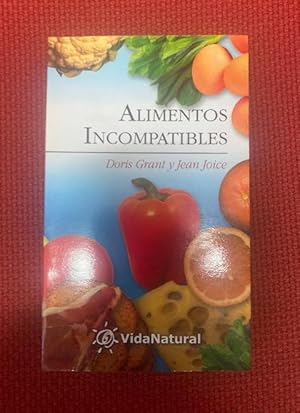 Bild des Verkufers fr Alimentos Incompatibles (Vida Natural (edaf)) zum Verkauf von LIBRERA OESTE