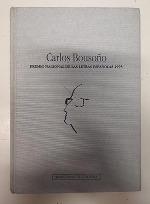 Imagen del vendedor de Carlos Bousoo, Premio Nacional de las Letras Espaolas 1993 - VVAA a la venta por LIBRERA OESTE