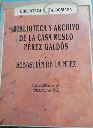 Immagine del venditore per Biblioteca y archivo de la Casa Museo Prez Galds venduto da LIBRERA OESTE