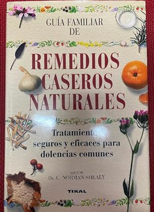 Immagine del venditore per Remedios Caseros Y Naturales. Guia Familiar venduto da LIBRERA OESTE