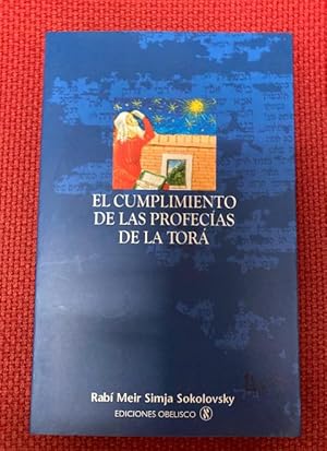 Imagen del vendedor de El cumplimiento de las profecas de la Tor (CABALA Y JUDAISMO) a la venta por LIBRERA OESTE