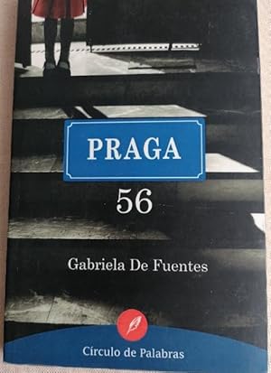 Bild des Verkufers fr PRAGA 56. Gabriela de Fuentes. Crculo de Palabras. 2013 214pp zum Verkauf von LIBRERA OESTE