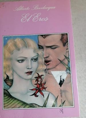 Seller image for El Eros (La Sonrisa Vertical) for sale by LIBRERA OESTE