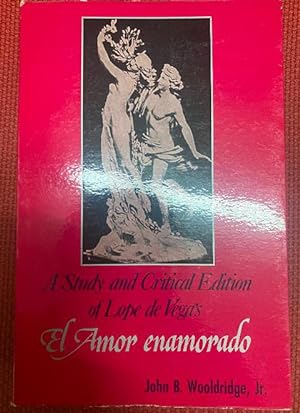 Imagen del vendedor de Amor enamorado, el. critical edition of john b. wooldridge, jr. a la venta por LIBRERA OESTE