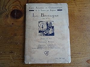 Carte Routière et Gastronomique de la France par Régions LA BRETAGNE (Série N° 4) précédée d'une ...