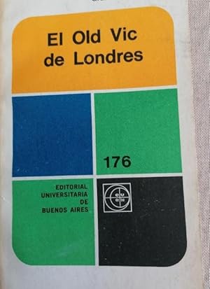 Seller image for EL OLD VIC DE LONDRES LUNARI, Gigi Editorial Universidad de Buenos Aires 1968 131pp for sale by LIBRERA OESTE