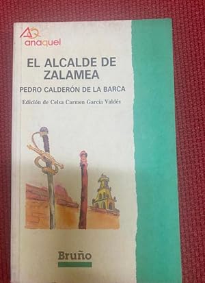 Bild des Verkufers fr El alcalde de Zalamea (Castellano - Juvenil - Anaquel) zum Verkauf von LIBRERA OESTE