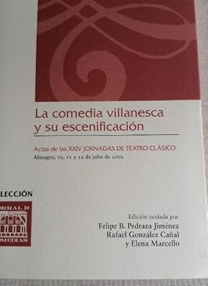 Imagen del vendedor de La comedia Villanesca y su escenificacin. (CORRAL DE COMEDIAS) a la venta por LIBRERA OESTE