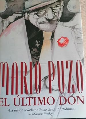 Imagen del vendedor de EL ULTIMO DON-MARIO PUZO N de pginas: 544 pgs. Encuadernacin: Tapa dura Editorial: S.A. EDICION a la venta por LIBRERA OESTE