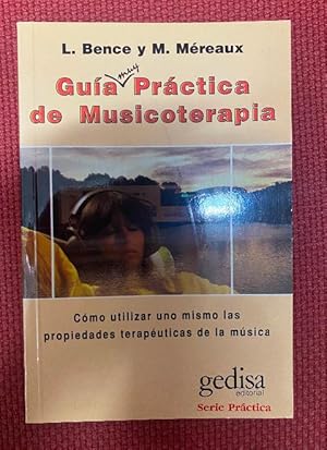 Bild des Verkufers fr Guia practica de la musicoterapia zum Verkauf von LIBRERA OESTE