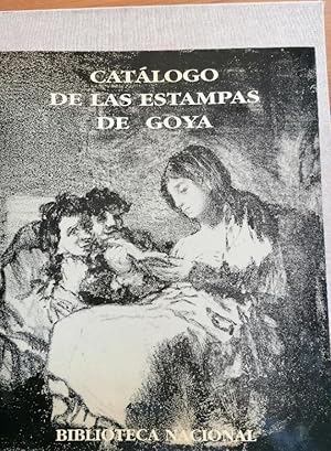 Bild des Verkufers fr CATLOGO DE LAS ESTAMPAS DE GOYA. BIBLIOTECA NACIONAL. LUNWERG EDITORIAL. . 1996 zum Verkauf von LIBRERA OESTE