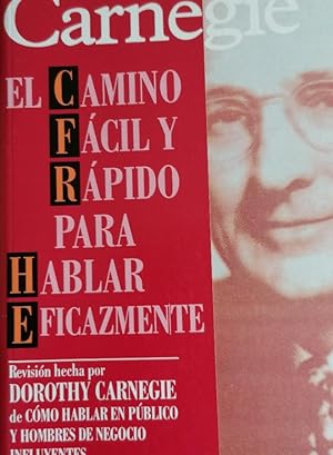 Immagine del venditore per Camino facil y rapido para hablar eficazmente (Obras De Dale Carnegie) venduto da LIBRERA OESTE